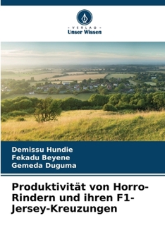 Produktivität von Horro-Rindern und ihren F1-Jersey-Kreuzungen