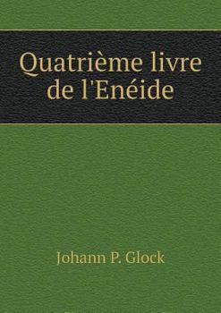 Paperback Quatri?me livre de l'En?ide [French] Book