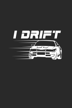 I drift: 6x9 Stock Car Racing | blank with numbers paper | notebook | notes
