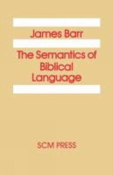 Paperback The Semantics of Biblical Language Book