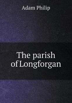 Paperback The parish of Longforgan Book
