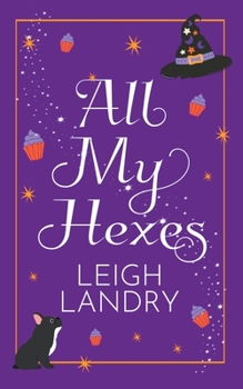 Paperback All My Hexes Book