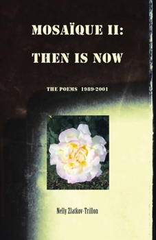 Mosaïque II: Then Is Now 1989-2001