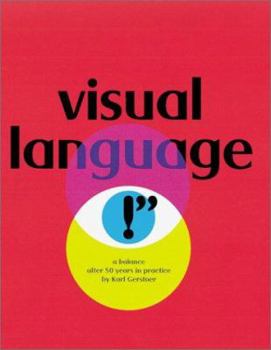 Hardcover Karl Gerstner: Visual Language Book