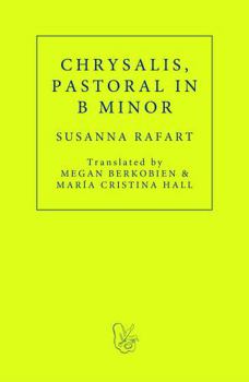 Paperback Chrysalis. Pastoral in B Minor Book