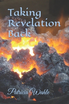 Paperback Taking Revelation Back Book