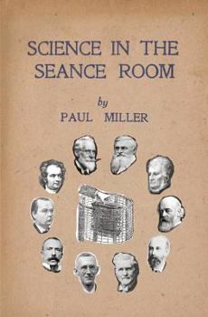 Paperback Science in the Séance Room Book