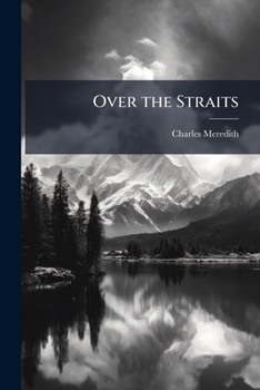 Paperback Over the Straits Book
