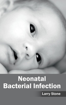 Hardcover Neonatal Bacterial Infection Book