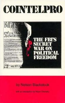 Paperback Cointelpro: The FBI's Secret War on Political Freedom Book