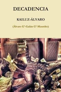 Paperback Decadencia [Spanish] Book