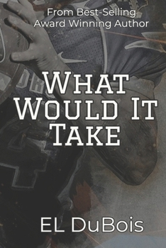 Paperback What Would It Take Book