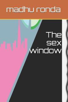 Paperback The sex window Book