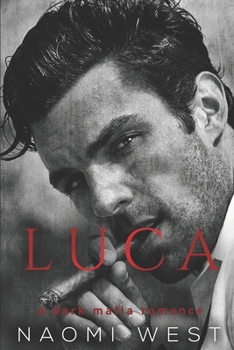 Paperback Luca: A Dark Mafia Romance Book