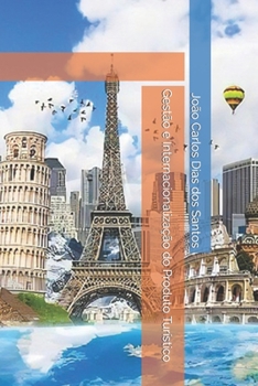 Paperback Gestão e Internacionalização do Produto Turístico [Portuguese] Book