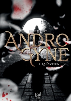 Paperback Androgyne: La Division [French] Book