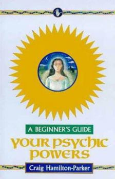 Paperback Your Psychic Powers: A Beginner's Guide Book