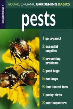 Paperback Pests: Organic Gardening Basics Volume 7 Book