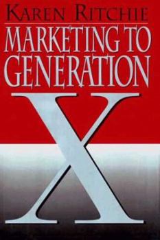 Hardcover Marketing to Generation X Book