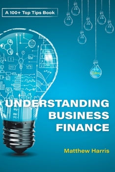 Paperback Understanding Business Finance Book