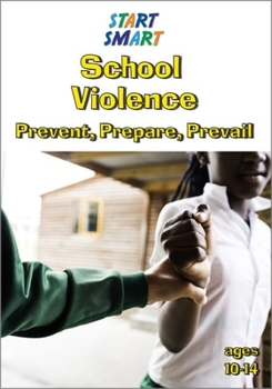 School Violence: Prevent, Prepare, Prevail