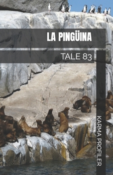 Paperback La Pingüina: Tale 83 [Spanish] Book