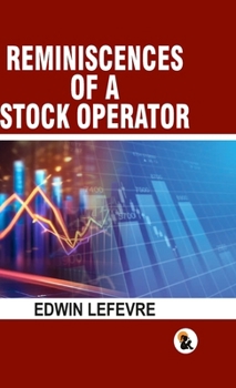 Hardcover Reminiscences of a stock operator - HB Book