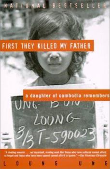 Paperback First They Killed My Father: A Daughter of Cambodia Remembers Book