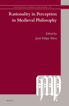 Hardcover Rationality in Perception in Medieval Philosophy Book