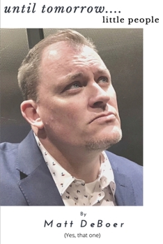 Paperback Until Tomorrow....Little People Book