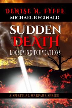 Paperback Sudden Death: Loosening Foundations Book