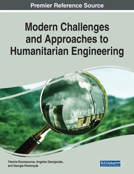 Paperback Modern Challenges and Approaches to Humanitarian Engineering Book