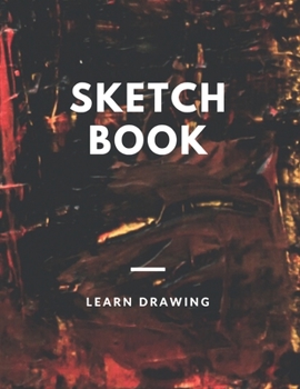 Sketchbook: for Kids with prompts Creativity Drawing, Writing, Painting, Sketching or Doodling, 150 Pages, 8.5x11: A drawing book is one of the distinguished books you can draw with all comfort,