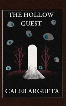 The Hollow Guest