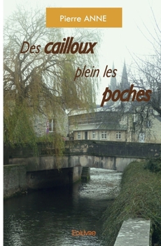 Paperback Des cailloux plein les poches [French] Book