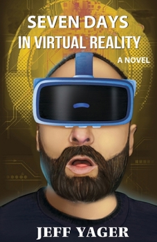 Paperback Seven Days in Virtual Reality Book