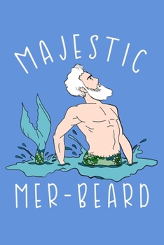 Paperback Majestic Mer Beard: Notebook Wide Rule Book