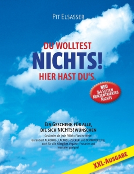 Paperback Du wolltest Nichts!: Hier hast du es [German] Book