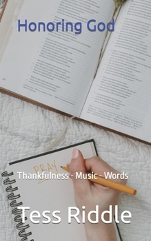 Paperback HonoringGod: Thankfulness - Music - Words Book