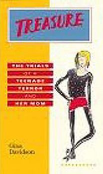 Paperback Treasure: The Trials of a Teenage Terror and Her Mom Book