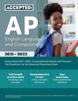 Paperback AP English Language and Composition Study Guide 2021-2022: Comprehensive Review with Practice Test Questions for the Advanced Placement Exam Book