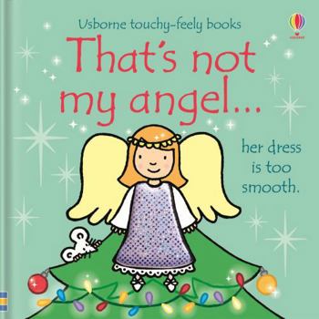 That's Not My Angel... (Thats Not My) - Book  of the That's Not My...