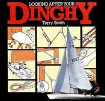 Paperback Looking After Your Dinghy Book