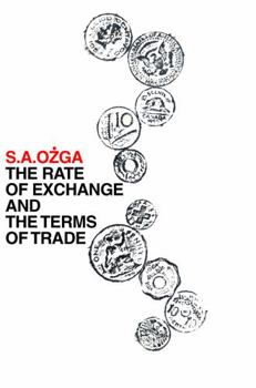 Paperback The Rate of Exchange and the Terms of Trade Book
