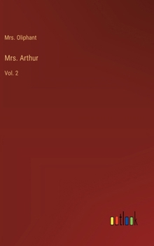 Hardcover Mrs. Arthur: Vol. 2 Book