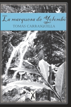 Paperback La marquesa de Yolombó [Spanish] Book