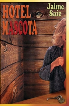 Paperback Hotel Mascota [Spanish] Book