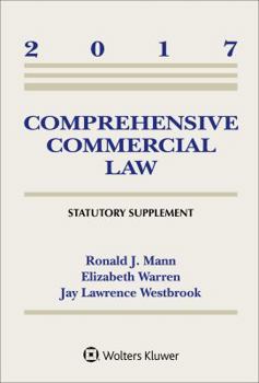 Paperback Comprehensive Commercial Law: 2017 Statutory Supplement Book