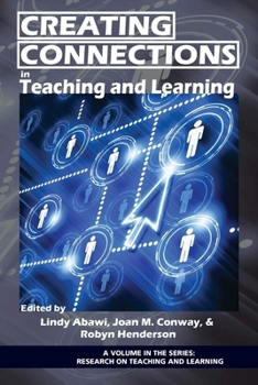 Paperback Creating Connections in Teaching and Learning Book
