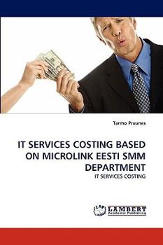 Paperback It Services Costing Based on Microlink Eesti Smm Department Book